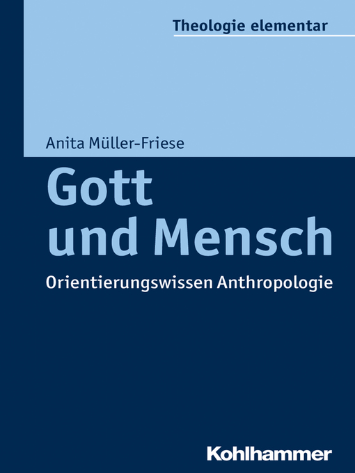 Title details for Gott und Mensch by Anita Müller-Friese - Available